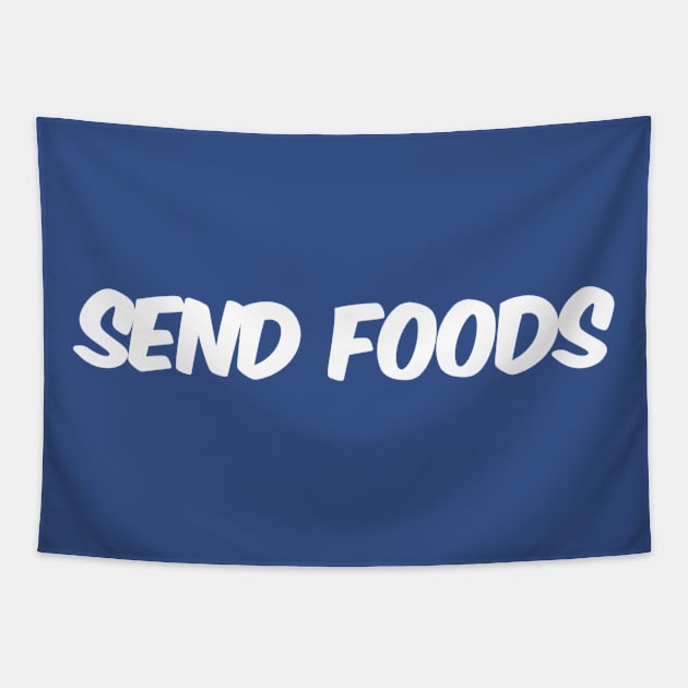 Send Foods Tapestry by GrayDaiser