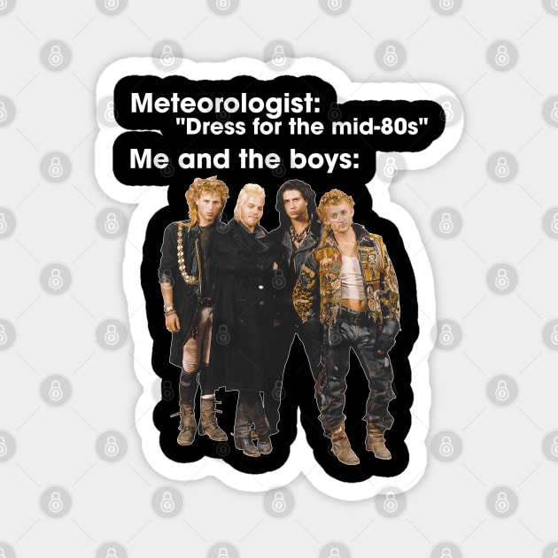 Me and the Lost Boys Magnet by darklordpug