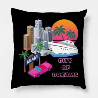 Miami t-shirt, USA t-shirt, city of dreams Pillow