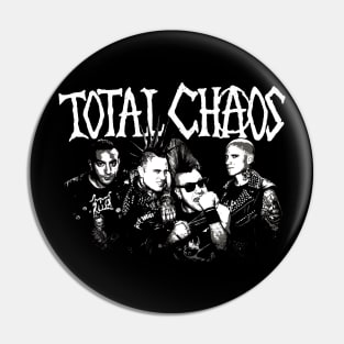 Total Chaos Pin