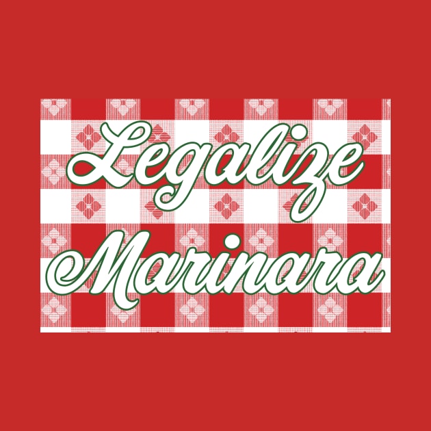 Legalize Marinara by Yesterday Collection