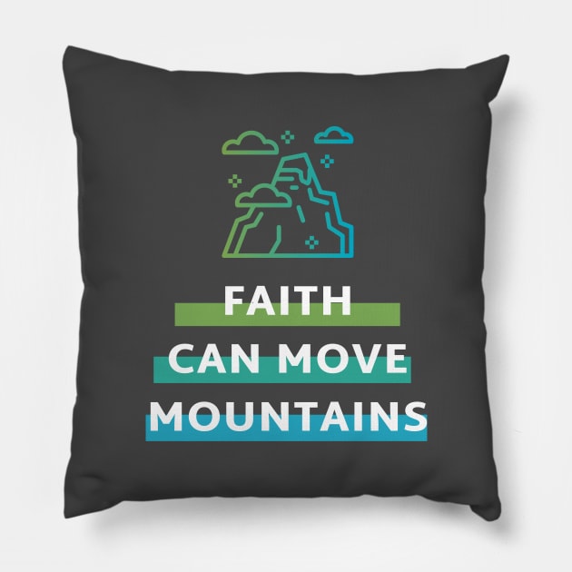 Faith can move mountains Matthew 17:20 Pillow by Mission Bear