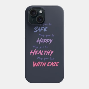 Loving Kindness Meditation Phone Case