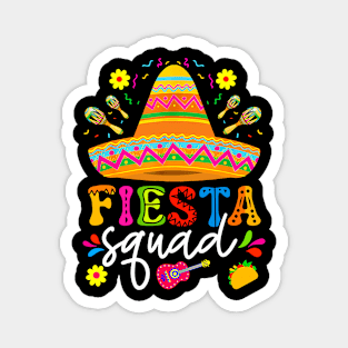 Cinco de Mayo Fiesta Squad Family Matching Group Adults Kids Magnet