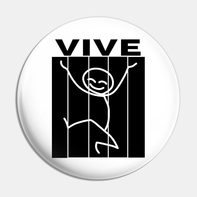 VIVE is French Pin by Trend 0ver