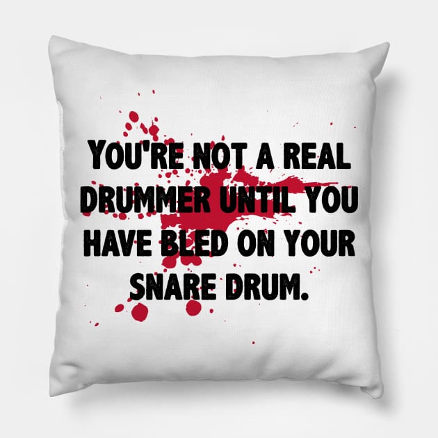 Drumming Is In My Blood Pillow by drummingco