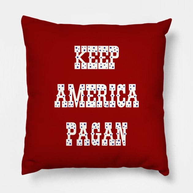 Keep America Pagan with Blue Stars Pillow by TraditionalWitchGifts