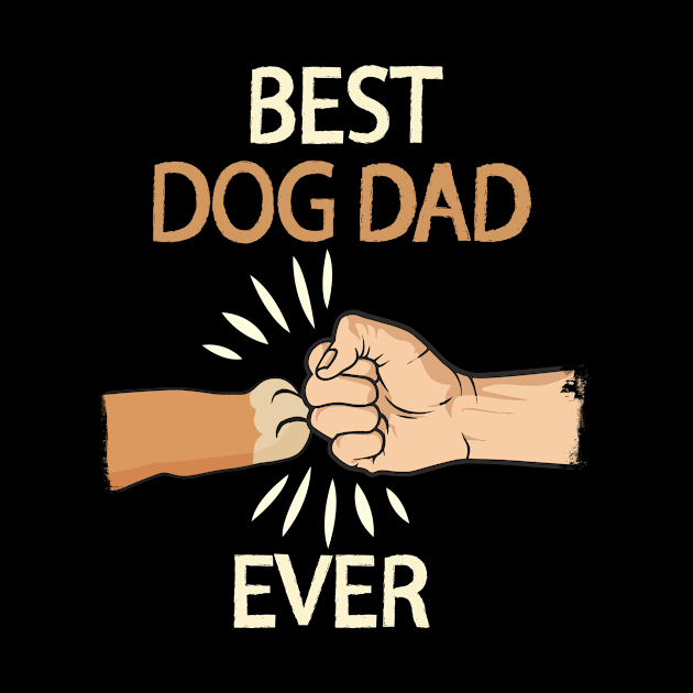 Best Dog Dad Ever Paw Fist Bump Fathers Day Gift by Guide