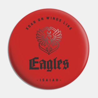 SOAR ON WINGS LIKE EAGLES Pin