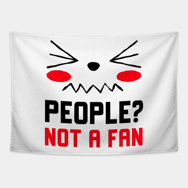 People Not A Fan Tapestry by Jitesh Kundra