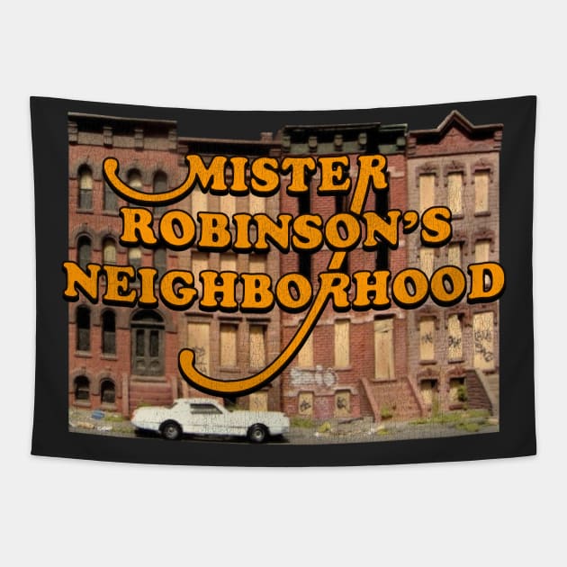 Mister Robinson's Neighborhood Tapestry by darklordpug