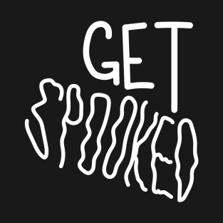 "Get Spooked" T-Shirt