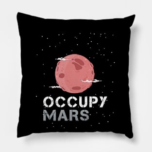 Occupy Mars (SpaceX Mission) - Elon Musk Lovers Gifts Pillow