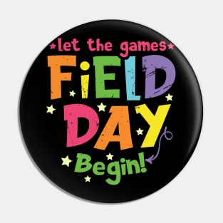 Field Day Let Games Start Begin Kids Boys Girls Teachers Pin