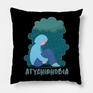 Atychiphobia-Fear Of Failure Pillow