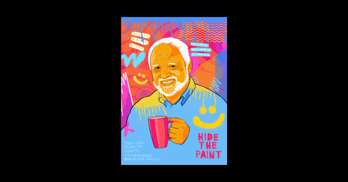 Hide The pain Harold Meme - Pop Art - Sticker | TeePublic