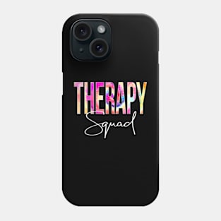 Therapy Squad Tie Dye Back To School women appreciation Phone Case