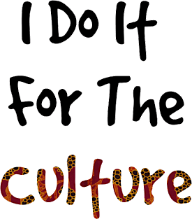 I Do It For The Culture - Red Ankara Print Magnet