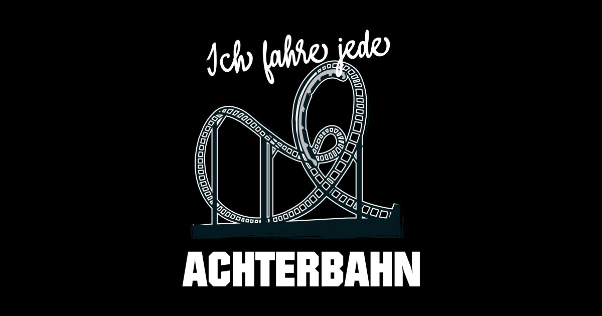 Achterbahn Ich fahre jede Achterbahn Geschenk Achterbahn Sticker
