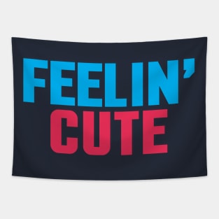 feelin' cute Tapestry