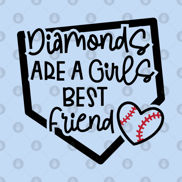 Diamonds Are A Girls Best Friend Softball Baseball Cute by GlimmerDesigns