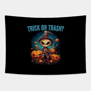 Trick or trash? halloween night Tapestry