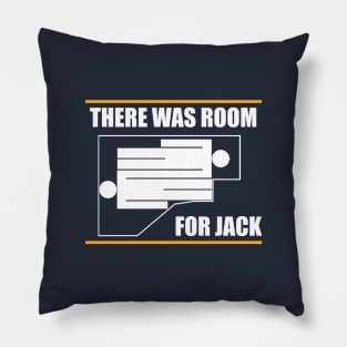 There was room for jack! Titanic Pillow