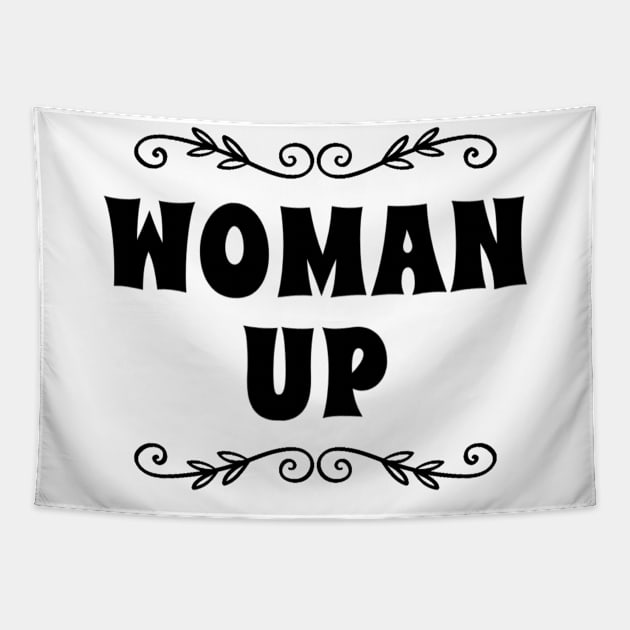 WOMAN UP Tapestry by HSMdesign