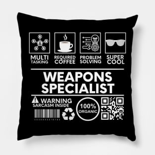 Weapons Specialist black Pillow