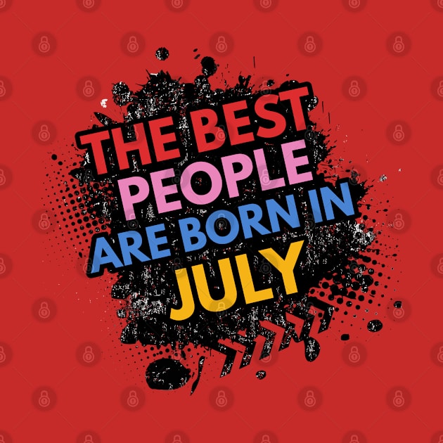 The best people are born in July by Ben Foumen