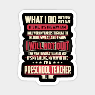 Preschool Teacher What i Do Magnet