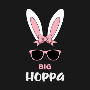 Big Hoppa Easter (pink) T-Shirt