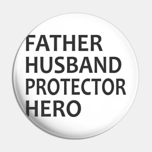 Father Husband Protector Hero Pin