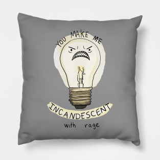 Incandescent Pillow