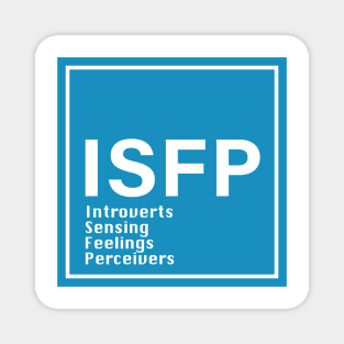 ISFP MBTI Magnet