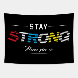 Stay Strong Tapestry