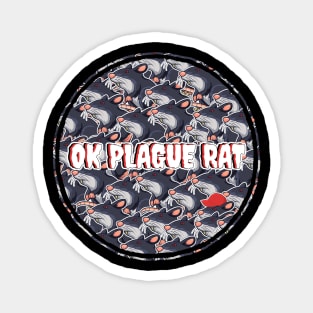 OK Plague Rat One Red Hat Crowd Design Circle Magnet