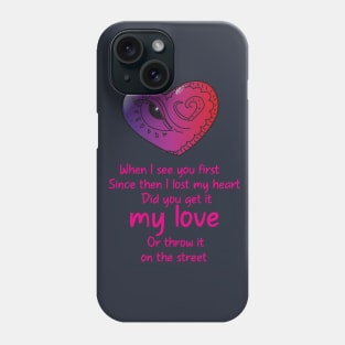 My love Phone Case