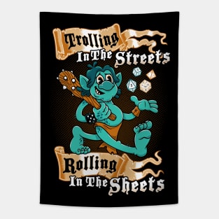 Trolling in the Streets - RPG - Funny Dungeons and Dragons Monster Tapestry