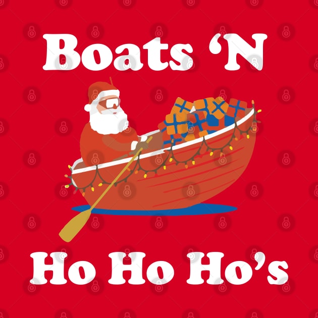 Boats 'N Ho Ho Ho's by BodinStreet