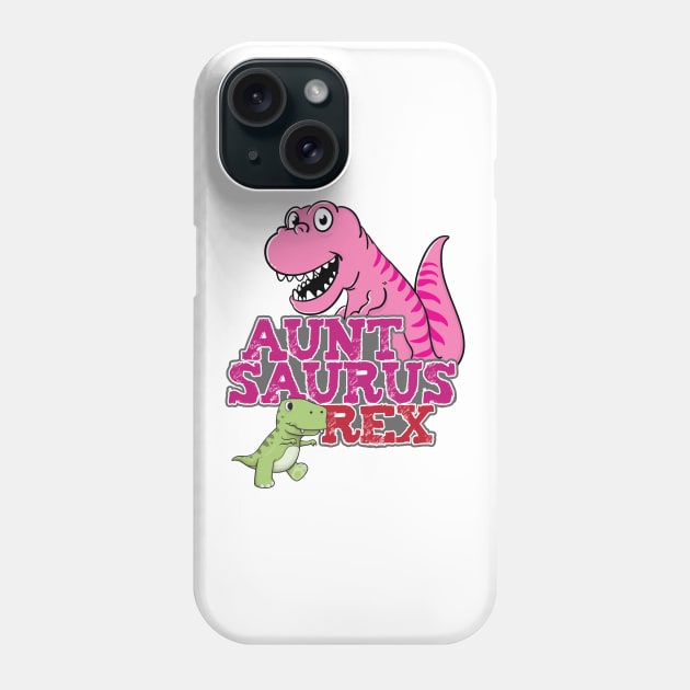 'Auntsaurus Rex' Cool Dinosaurs T Rex Phone Case by ourwackyhome