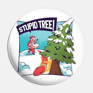 Funny Father Christmas " Stupid Tree " Pin