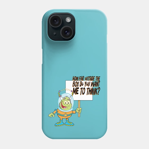 Think Outside the Box Phone Case by UltraQuirky