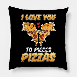 I Love You To Pizzas Funny Pizza Valentines Day Gift Kawaii Pillow