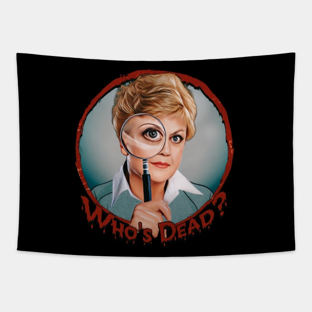 Jessica Fletcher - Who's dead? Tapestry by Indecent Designs