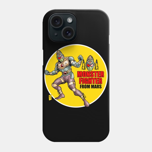 MONSTER FIGHTER FROM MARS Phone Case by VanceCapleyArt1972