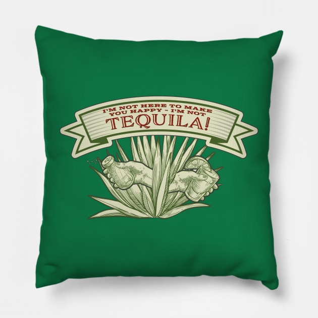 Tequila Makes You Happy Pillow by The Fan Shack