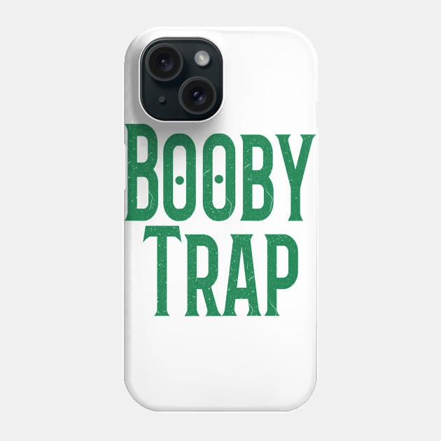 Booby trap - green Phone Case by PharaohCloset