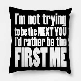 First ME Pillow