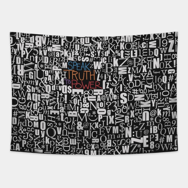 Speak Truth to Power Tapestry by lauran